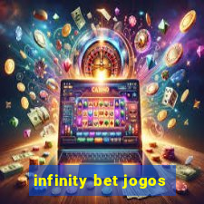 infinity bet jogos